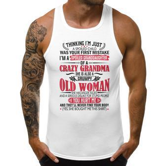 Im A Spoiled Granddaughter Of A Crazy Grandma Gifts For Grandma Funny Gifts Men Tank Top Graphic | Mazezy