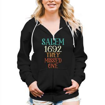 Salem 1692 They Missed One Retro Vintage Women Zip Hoodie | Mazezy