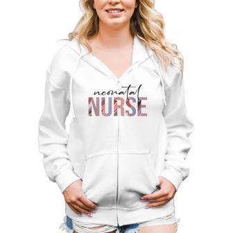 Neonatal Icu Nurse Nicu Nurse Newborn Baby Nursing Women Zip Hoodie | Mazezy