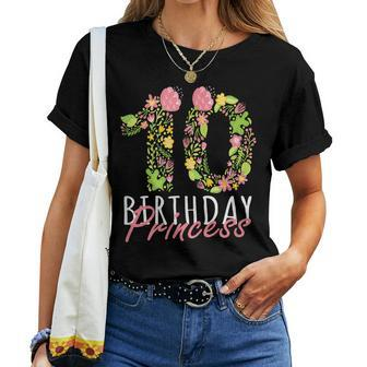 10Th Birthday Princess 10 Years Old Girl Floral Bday Theme Women T-shirt | Mazezy
