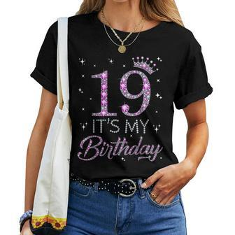 19 It's My Birthday Pink Crown Happy 19Th Birthday Girl Women T-shirt - Thegiftio UK
