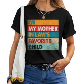 Im My Mother In Laws Favorite Child Family Matching Funny Women T-shirt Casual Daily Crewneck Short Sleeve Graphic Basic Unisex Tee