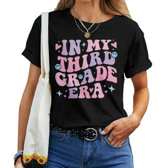 In My 3Rd Grade Era Back To School In My Third Grade Era Women T-shirt - Thegiftio UK