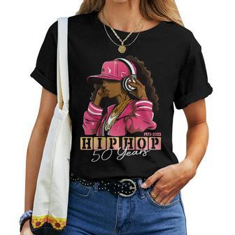 50 Years Of Hip Hop 50Th Anniversary Hip Hop For Women T-shirt | Seseable CA