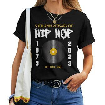 50 Years Hip Hop Vinyl Retro 50Th Anniversary Of Rap Women T-shirt | Mazezy