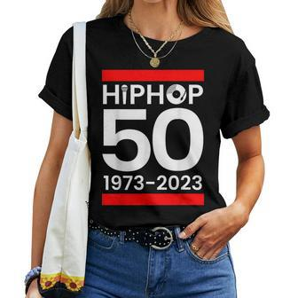 51 Years Hip Hop Vinyl Retro 50Th Anniversary Celebration Women T-shirt | Mazezy