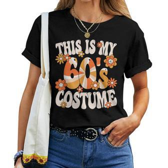 This Is My 60S Costume Groovy Peace Hippie 60'S Theme Party Women T-shirt - Monsterry