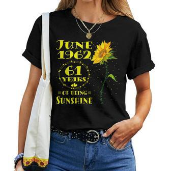 61St Birthday 61 Year Old Sunflower Lovers Born In June 1962 Women T-shirt | Mazezy