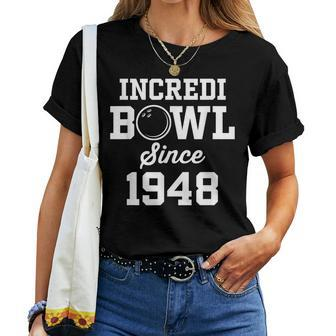 75 Year Old Bowler Bowling 1948 75Th Birthday Women T-shirt | Mazezy