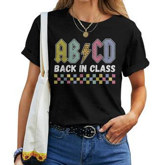 Abcd Back In Class Back To School Boys Girls Teachers Rock Women T-shirt - Seseable