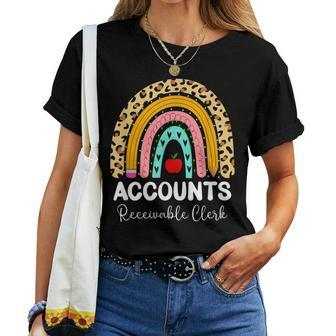 Accounts Receivable Clerk Leopard Rainbow Accounting Work Women T-shirt | Mazezy