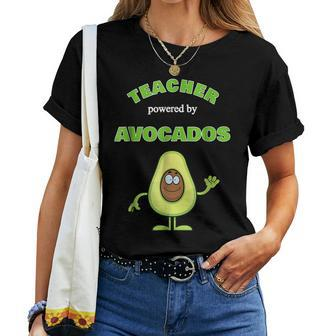Adult Co Teacher Powered By Avocados For Teacher Women T-shirt | Mazezy