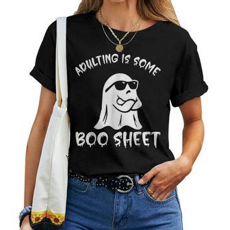 Adulting Is Some Boo Sheet Ghost Halloween Costume Women T-shirt | Mazezy DE
