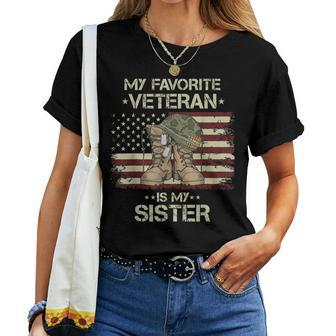 Army Veterans Day My Favorite Veteran Is My Sister Women T-shirt | Mazezy