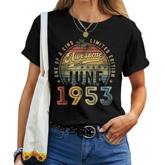 Awesome Since June 1953 Vintage 70Th Birthday Party Retro Women T-shirt | Mazezy