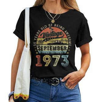 Awesome Since September 1973 Vintage 50Th Birthday Women T-shirt - Monsterry