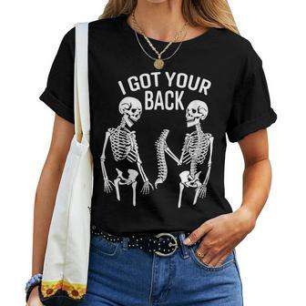 I Got Your Back Halloween Skeleton Skull Sarcastic Women T-shirt - Monsterry