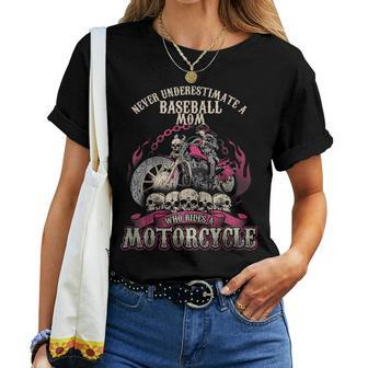 Baseball Biker Mom Never Underestimate Motorcycle Women T-shirt - Seseable