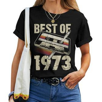 Best Of 1973 Audio Cassette 50Th Birthday 50 Years Old Women T-shirt - Monsterry DE