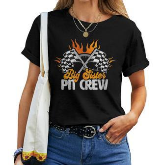 Big Sister Pit Crew Race Car Birthday Party Racing Family For Sister Women T-shirt | Mazezy