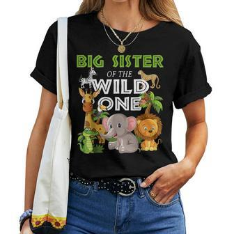 Big Sister Of The Wild One Zoo Birthday 1St Safari Jungle Women T-shirt | Mazezy