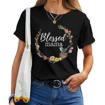 Blessed Mama Bird Floral Boho Mom Women T-shirt | Mazezy