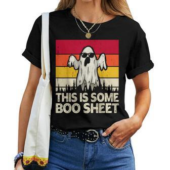 This Is Some Boo Sheet Sarcastic Halloween Women T-shirt - Seseable
