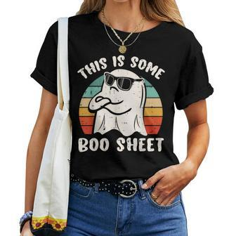 This Is Some Boo Sheet Halloween Ghost Women T-shirt - Monsterry