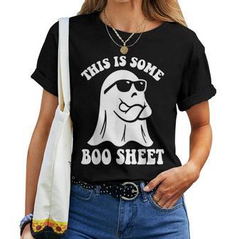 This Is Some Boo Sheet Halloween Ghost Women T-shirt - Monsterry AU