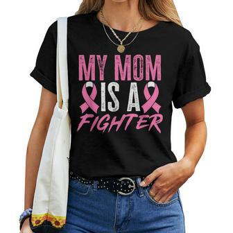 Breast Cancer Support My Mom Is A Fighter Women T-shirt | Mazezy CA