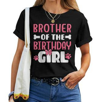 Brother Of The Birthday Girl Dog Paw Birthday Party Women T-shirt | Mazezy AU