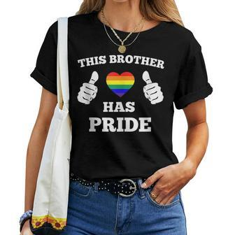This Brother Has Pride Lgbt Gay Pride Sibling Rainbow Heart Women T-shirt | Mazezy