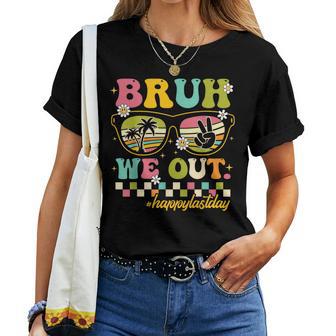 Bruh We Out Happy Last Day Of School Teacher Boy Girl Summer Women T-shirt - Thegiftio UK