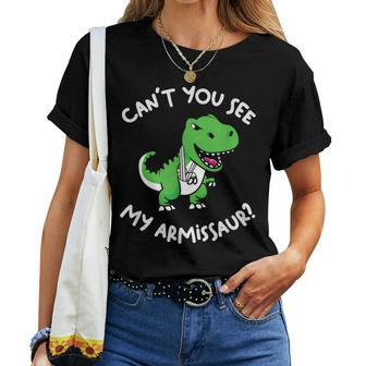 Can't You See My Armissaur Cute Dinosaur Broken Arm Women T-shirt - Monsterry DE