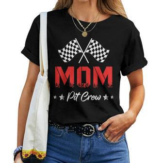 Car Racing Birthday Party Family Matching Mom Pit Crew For Mom Women T-shirt | Mazezy AU