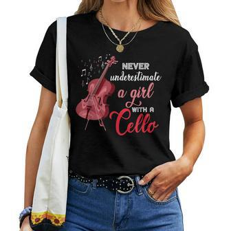 Cellist Girls Never Underestimate A Girl With A Cello Women T-shirt - Thegiftio UK