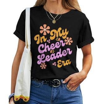 In My Cheer Leader Era Cheerleading Coach Groovy Retro Women T-shirt - Seseable