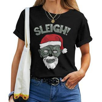 Christmas Zombie Santa Halloween Sleigh Slay Holiday Horror Halloween Women T-shirt | Mazezy