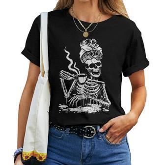 Coffee Drinking Skeleton Coffee Messy Bun Halloween Women T-shirt | Mazezy