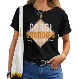 Corgi Grandma Dog Lover Life Women T-shirt | Mazezy