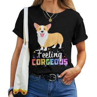 Corgi Women Kids Girls Feeling Corgeous Dog Lover Women T-shirt | Mazezy