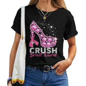 Crush Breast Cancer Awareness Pink Ribbon High Heel Women T-shirt