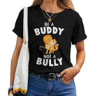 Cute Animal Dog Friends Be A Buddy Not A Bully Women T-shirt | Mazezy