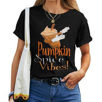 Dabbing Pumpkin Spice Vibes Frappe Coffee Fall Womens For Coffee Lovers Women T-shirt | Mazezy