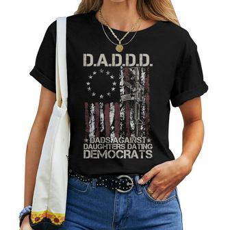Daddd Gun Dads Against Daughters Dating Democrats On Back Women T-shirt | Mazezy