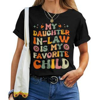 My Daughter Inlaw Is My Favorite Child Mother Inlaw Day Women T-shirt | Mazezy