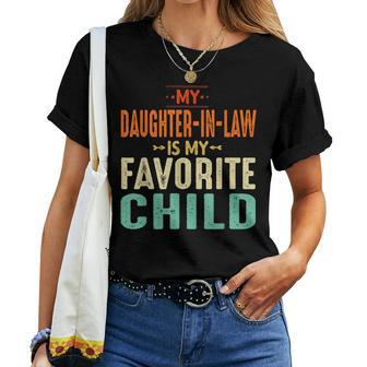 My Daughter In Law Is My Favorite Child Mother In Law Day Te Women T-shirt | Mazezy DE