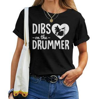Dibs On The Drummer Funny Drummer Wife Husband Girlfriend Gift For Womens Gift For Women Women Crewneck Short T-shirt - Thegiftio UK