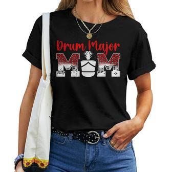 Drum Major Mom Of A Drum Major Mama Drum Major Mother Women T-shirt - Seseable