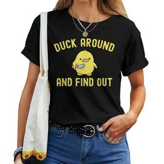 Duck Around And Find Out Knife Duck Women T-shirt - Seseable